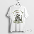 Officials Support Your Local Ice Raid Soldier