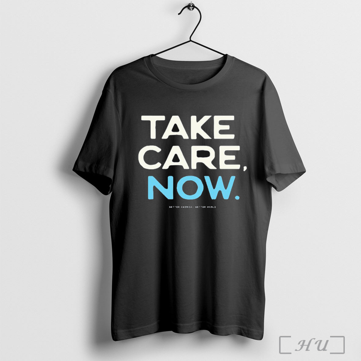 Officials Take Care Now Better America Better World T Shirt