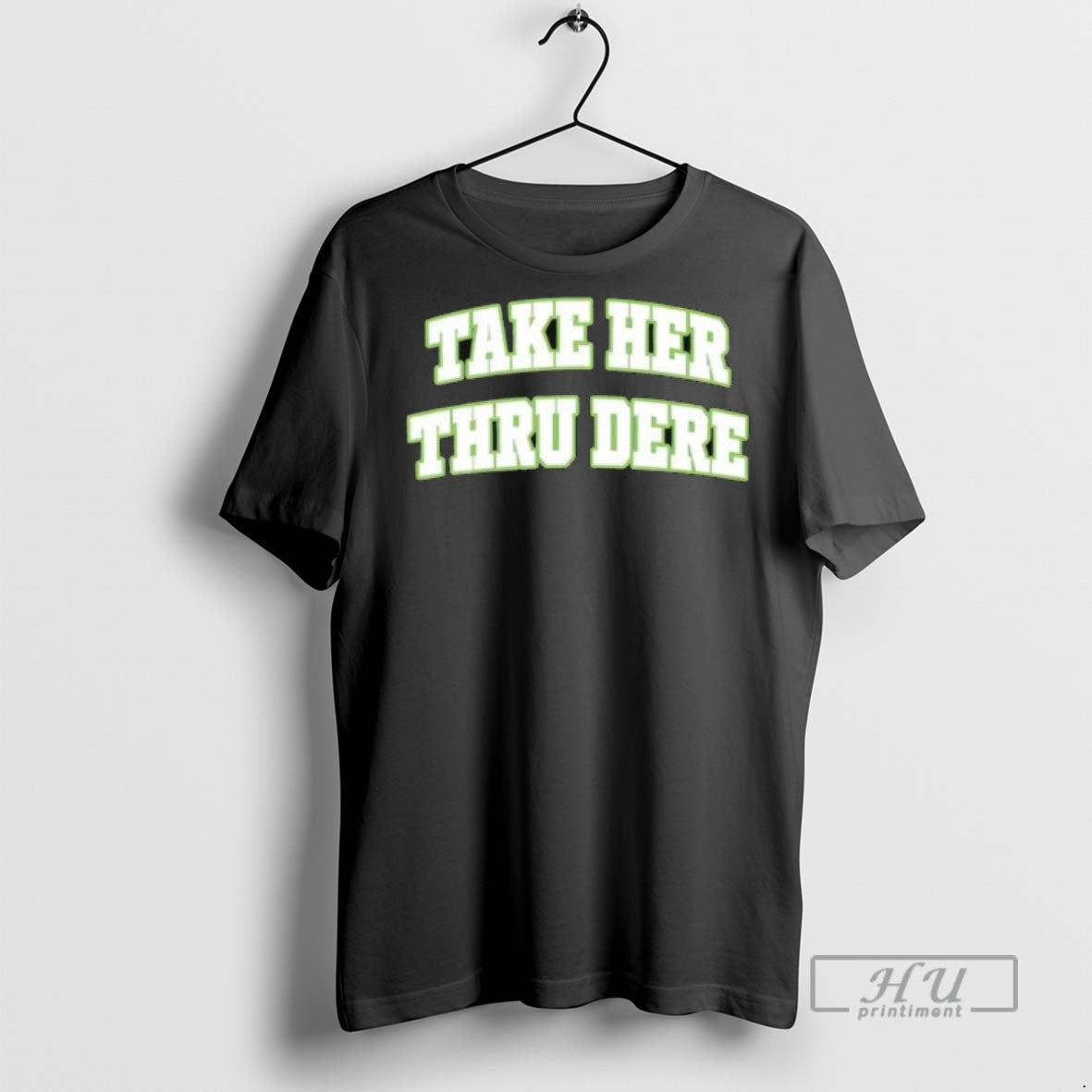 Officials Take Her Thru Dere T Shirt