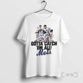 Officials The Gotta Catch Em All Mets