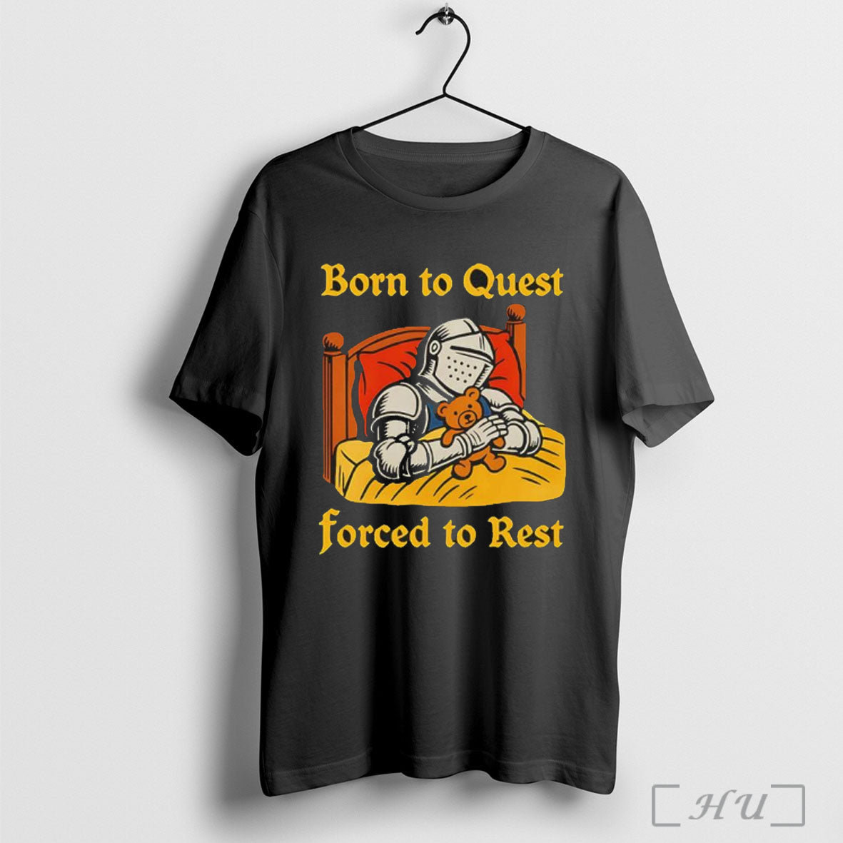 Officials The Knight Born To Quest Forced To Rest T Shirt
