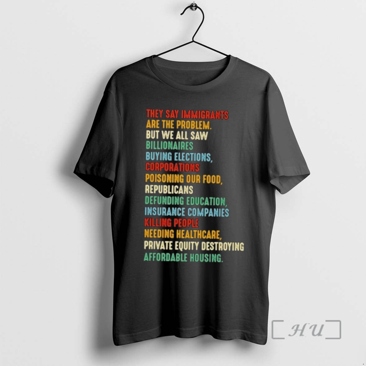 Officials They Say Immigrants Are The Problem But We All Saw Billionaires Premium T Shirts