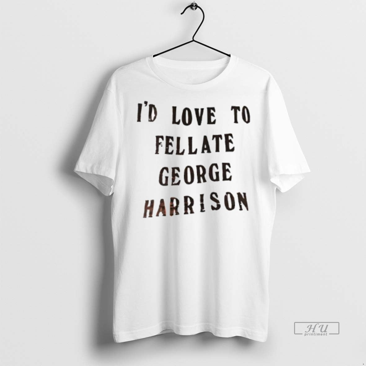Officials Trending Id Love To Fellate George Harrison T Shirt Sweater