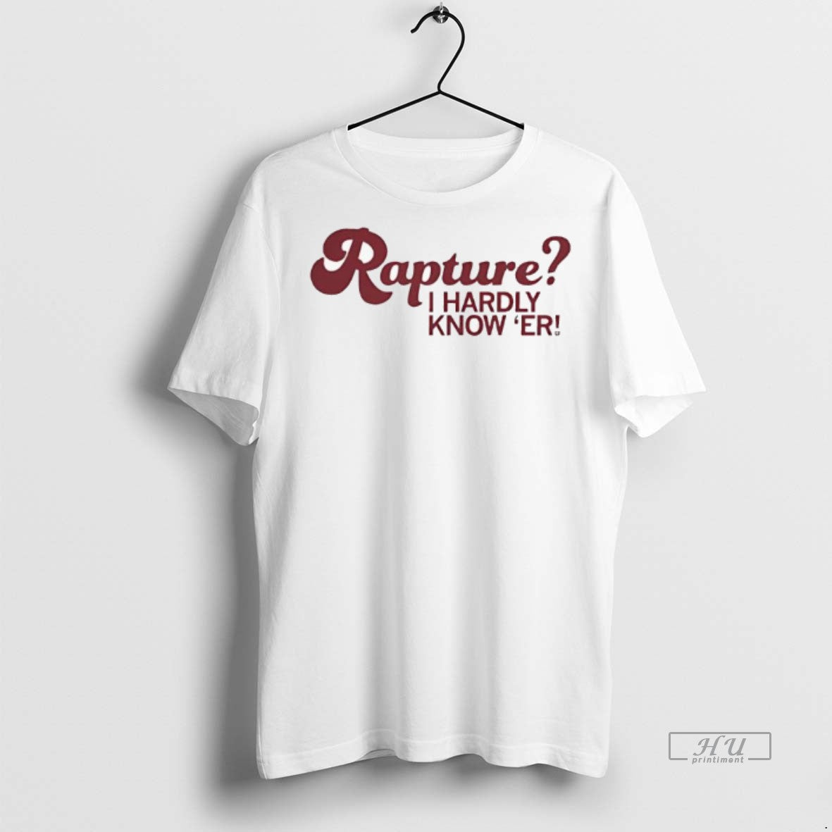 Officials Trending Raygun Shop Rapture I Hardly Know Er T Shirt Sweater