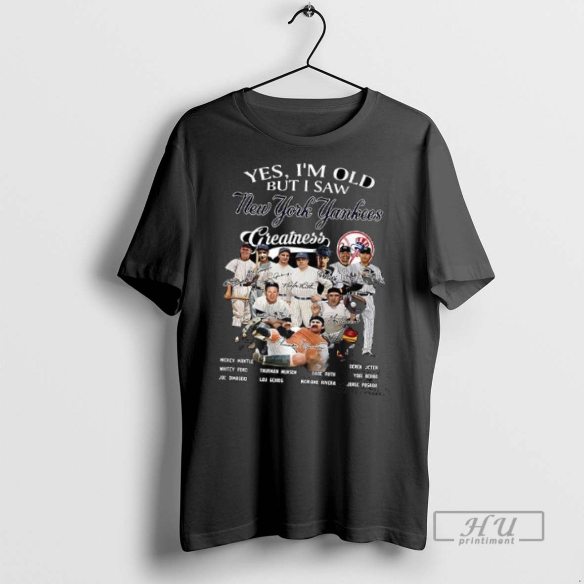 Officials Trending Yes Im Old But I Saw New York Yankees Greatness Legend Signature