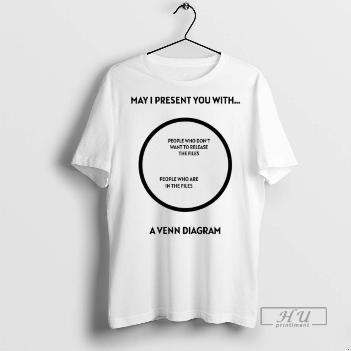 Officials Trump May I Present You With A Venn Diagram T Shirts