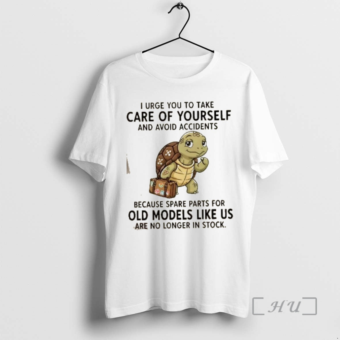 Officials Turtle I Urge You To Take Care Of Yourself And Avoid Accidents Because Spare