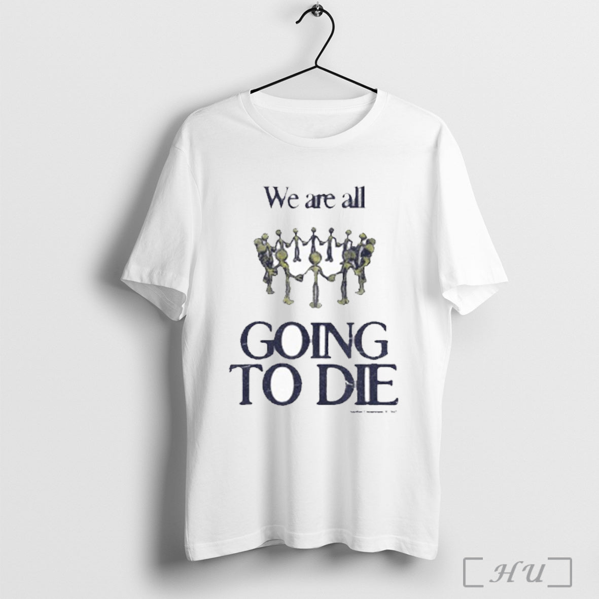 Officials We Are All Going To Die Another Department 2025 Painting Shirt T Shirt