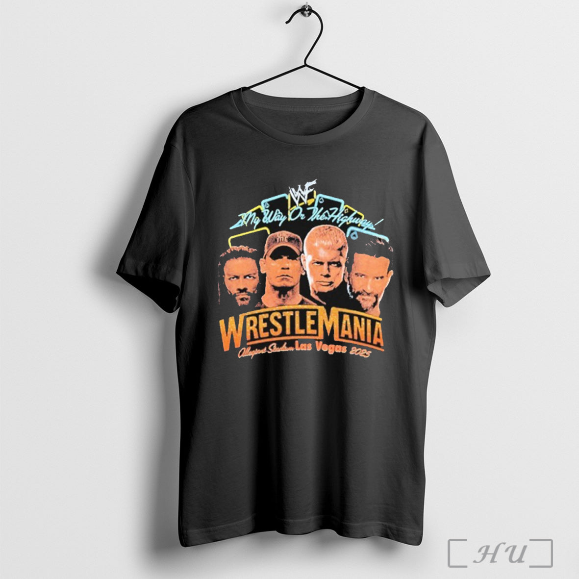 Officials Wrestlemania My Way On The Highway Stadium Las Vegas 2025 T Shirt