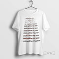 Officials List Of Years From 2016 To 2026 Will Be My Year Premium T Shirts
