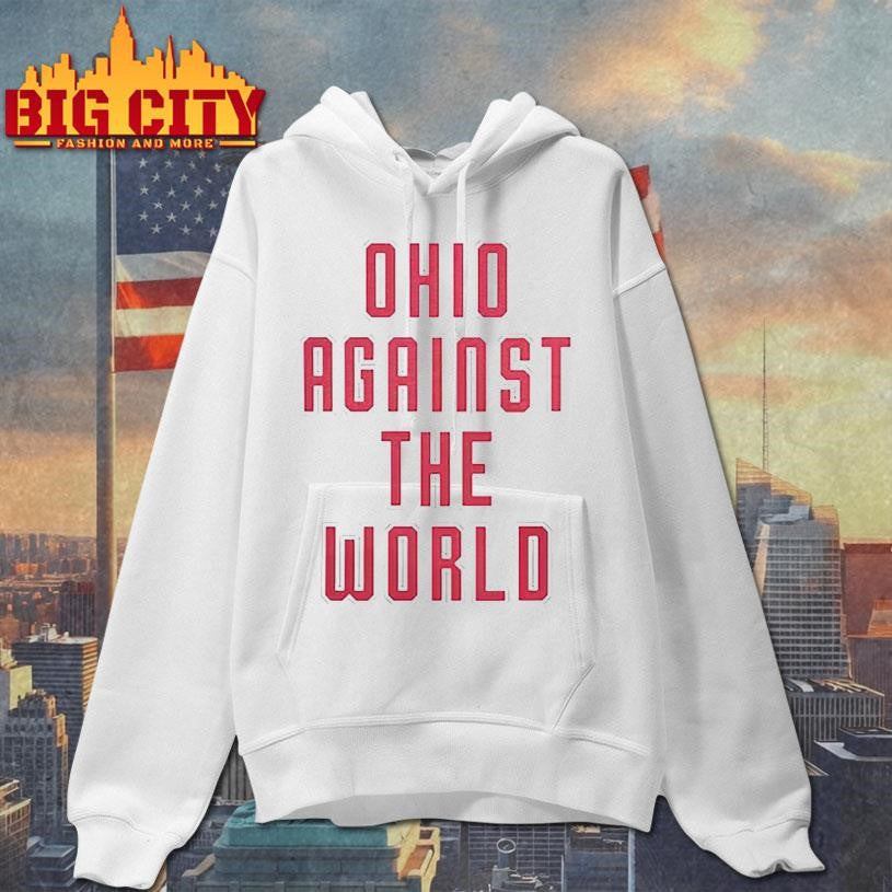 Ohio Against The World 2026 shirt