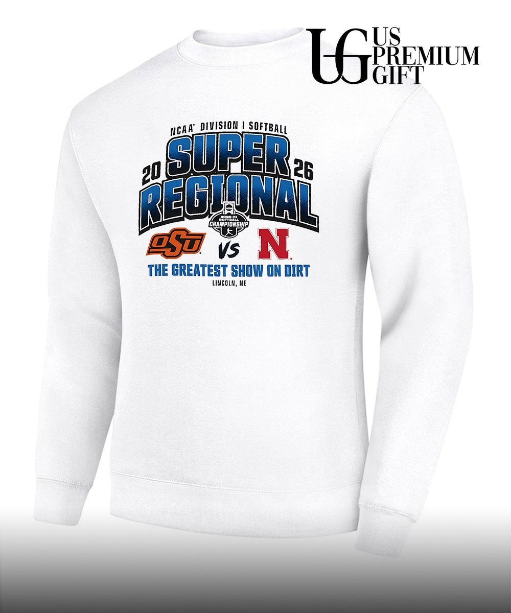 Oklahoma State Cowboys vs Nebraska Cornhuskers 2026 NCAA Division I Softball Super Regionals the Greatest show on Dirt shirt