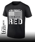 On Friday We Wear Red shirt