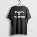 Original Believe In October Chicago Cubs