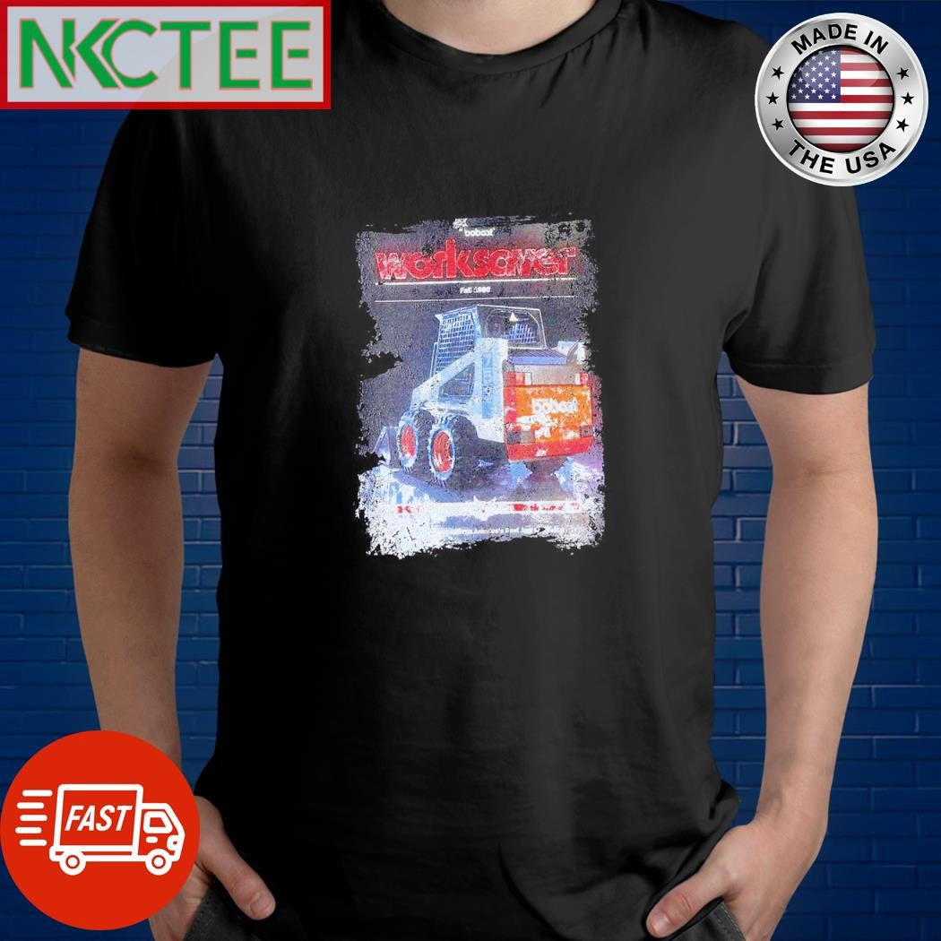 Original Bobcat 543 Skid Steer Loader shirt