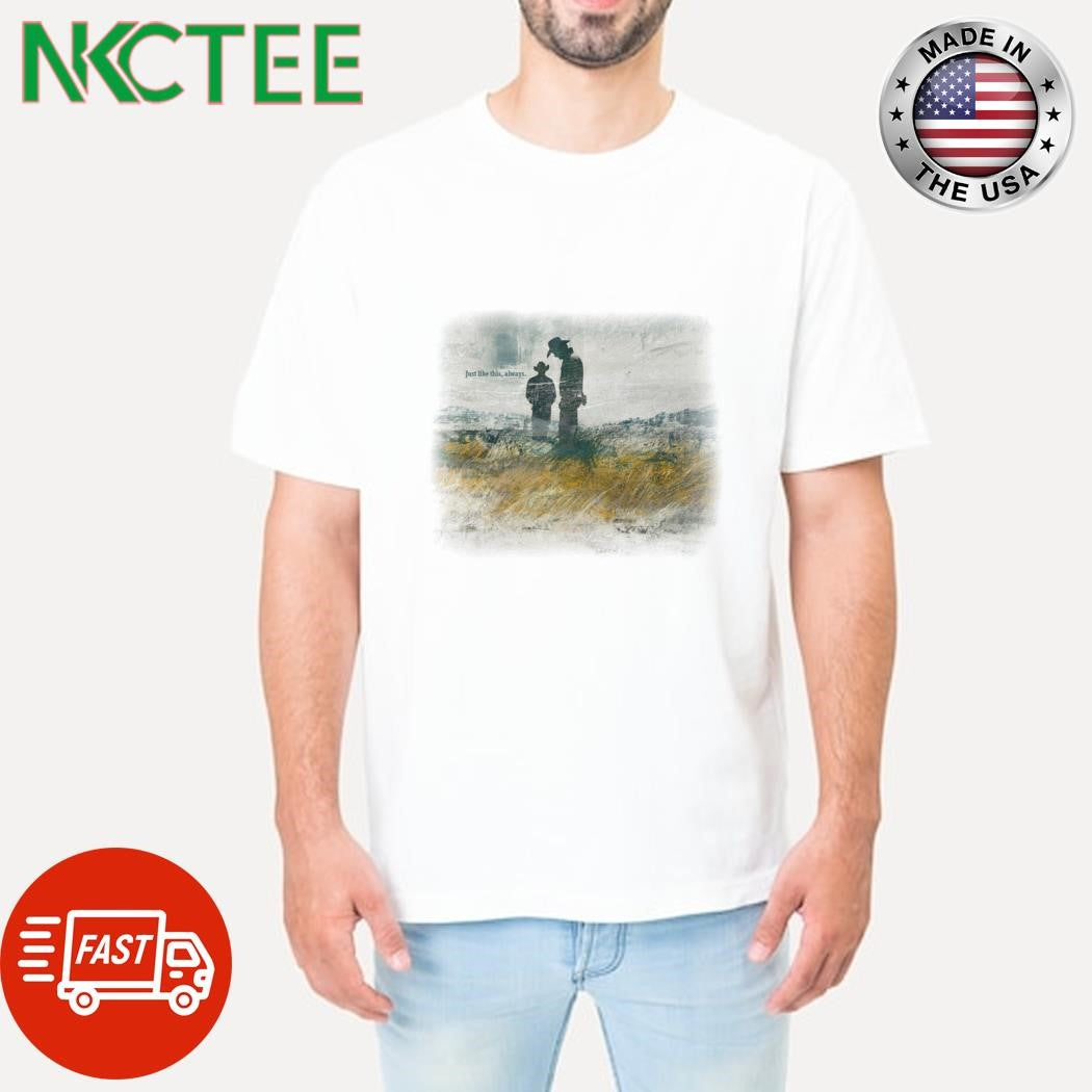 Original Brokeback Mountain Just Like This, Always Comfort Colors paint shirt