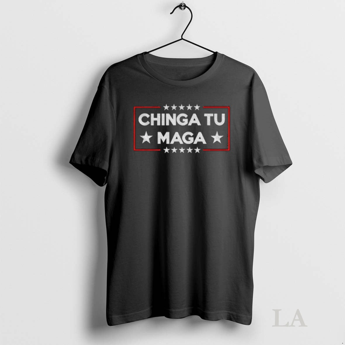 Original Chinga Tu Maga Funny Anti Trump