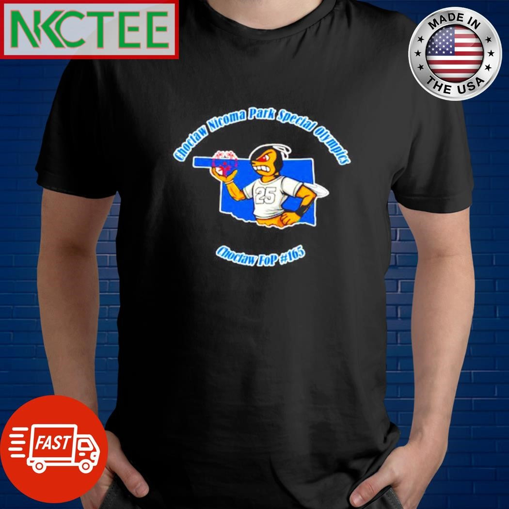 Original Choctaw Nicoma Park Special Olympics 25 Choctaw FoP shirt