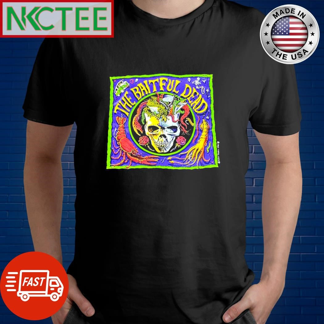Original Dead the baitful dead grateful vintage shirt