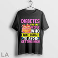 Original Diabetes The Only People Who Take Drugs To Avoid Getting High