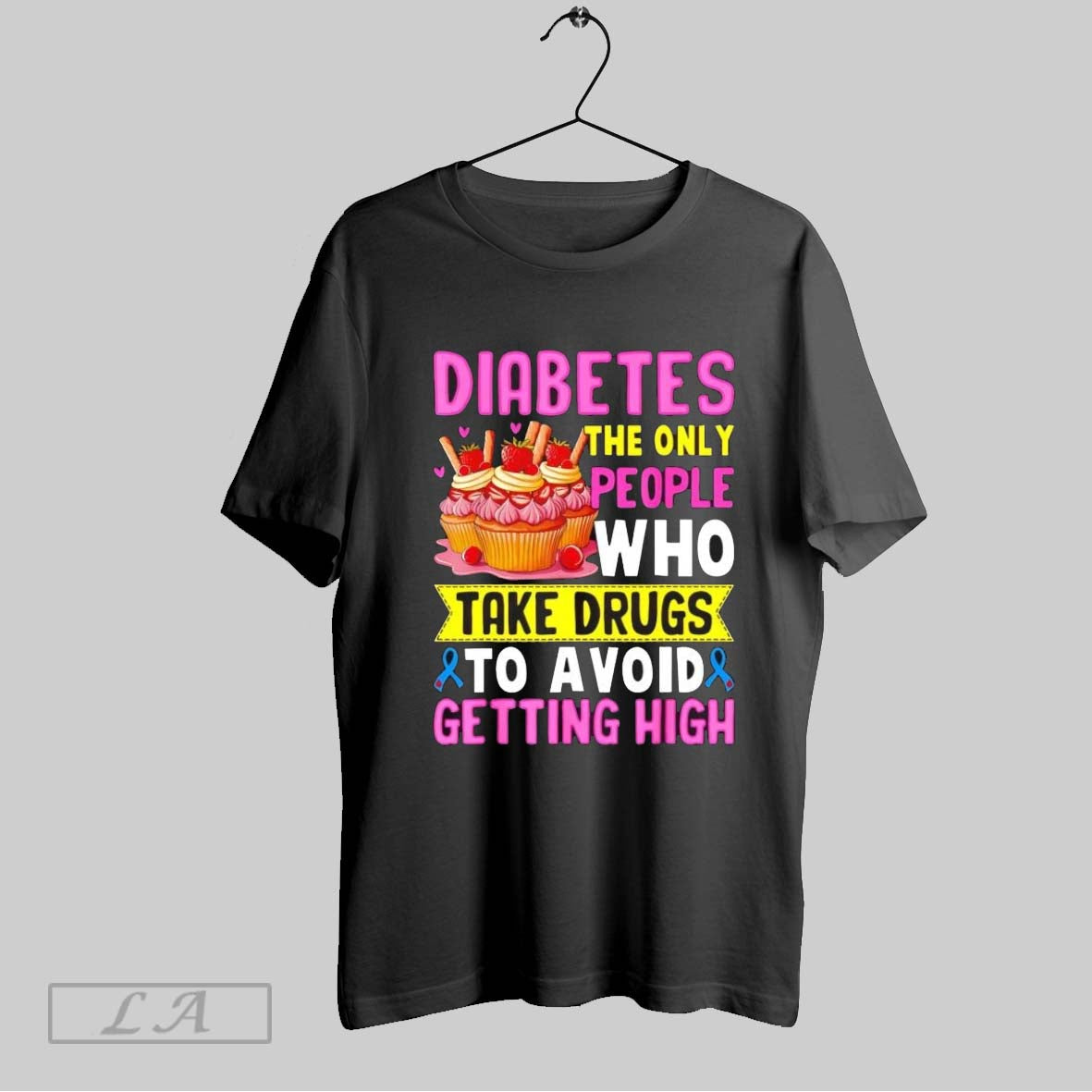 Original Diabetes The Only People Who Take Drugs To Avoid Shirt
