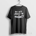 Original Do Not Abey In Advance