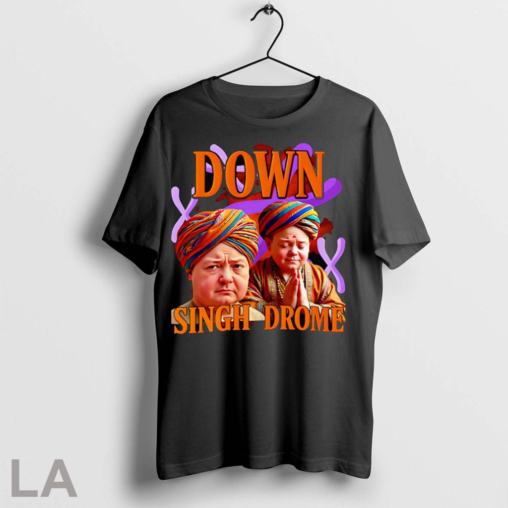 Original Down Singh Drome