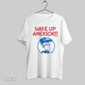 Original Earl Pitts Wake Up America White Poster