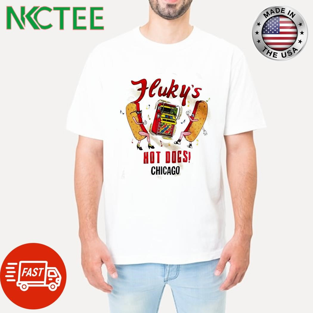Original Flukys hot dogs! Chicago shirt