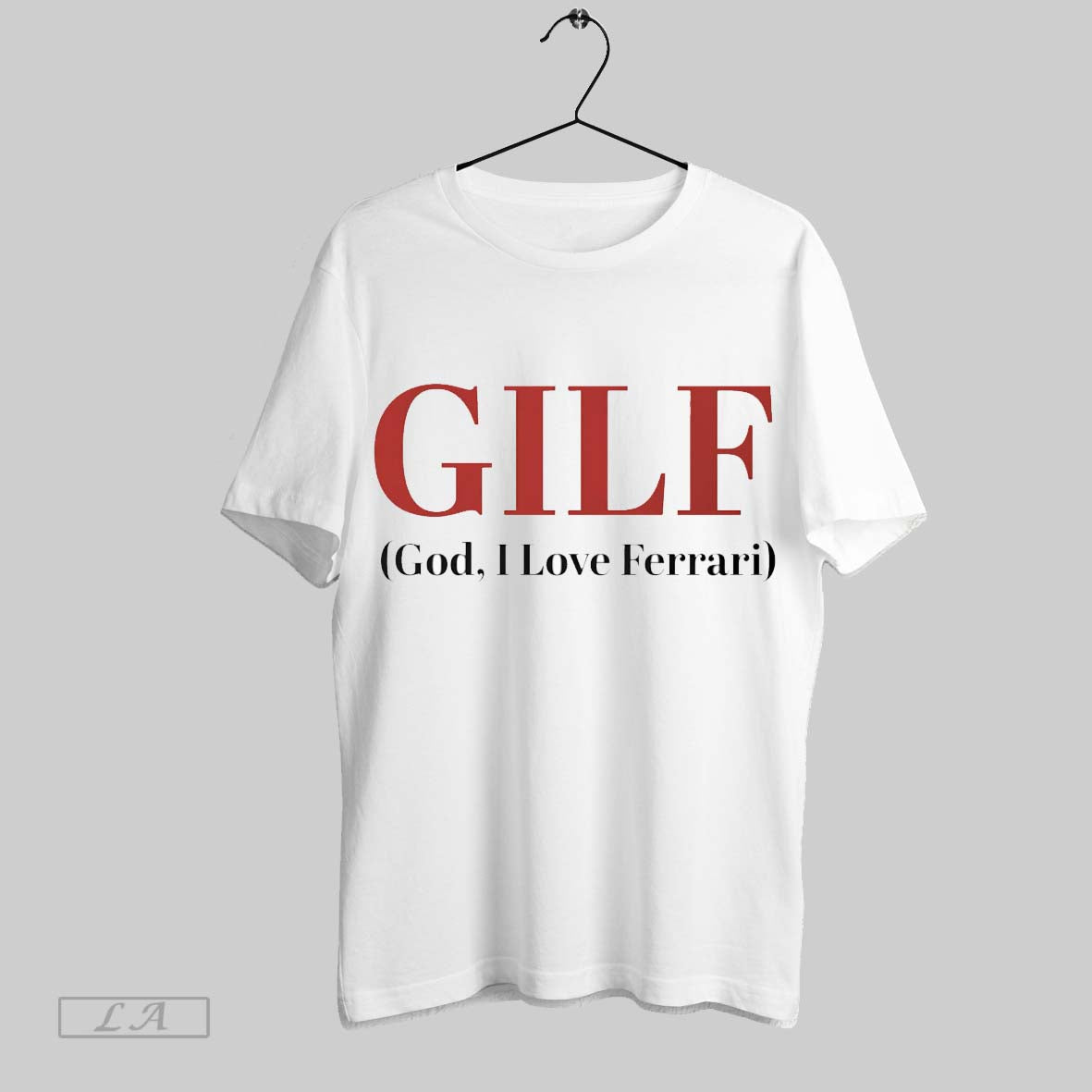 Original Gilf God I Love Ferrari