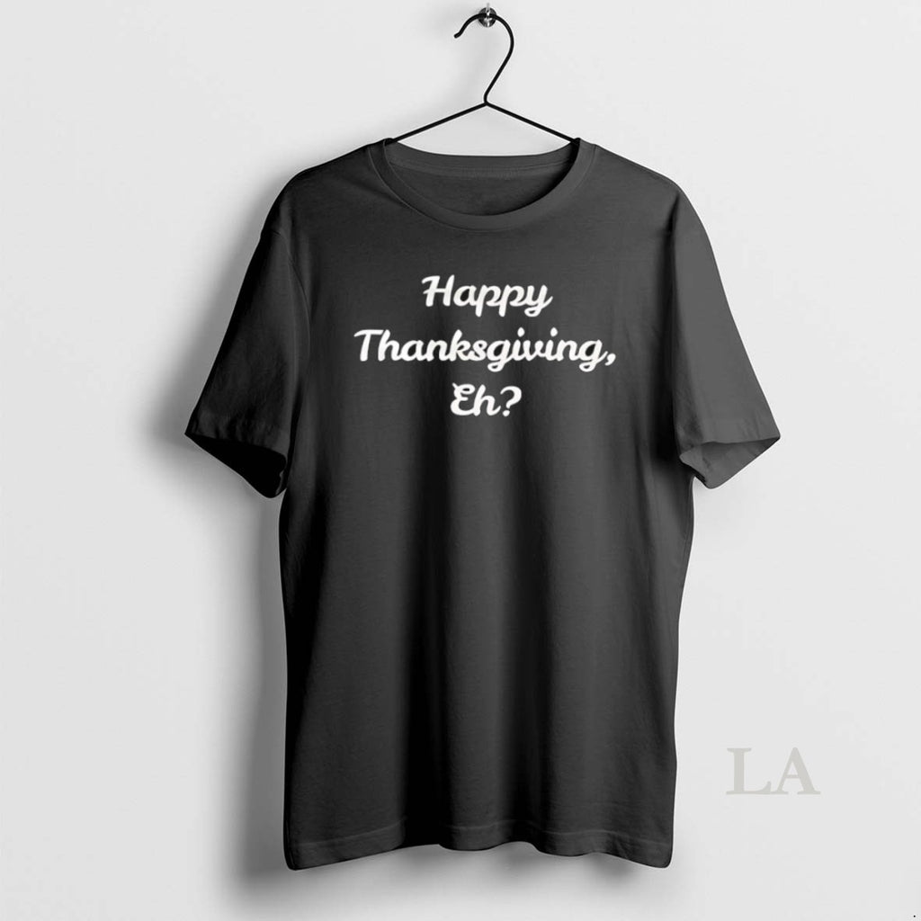 Original Happy Thanksgiving Eh