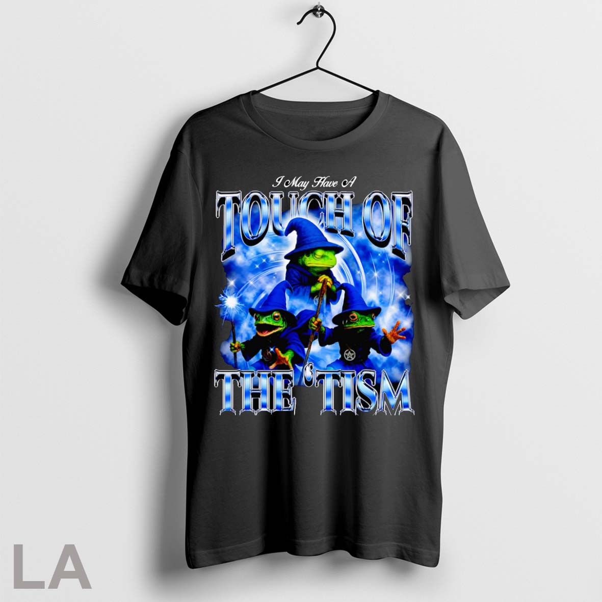 Original I May Have A Touch Of The Tism Wizard Frog