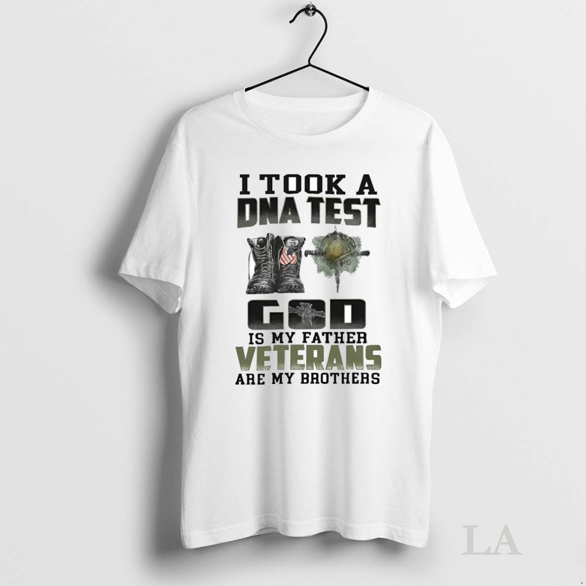 Original I Took A Dna Test God Is My Father Veterans Are My Brothers