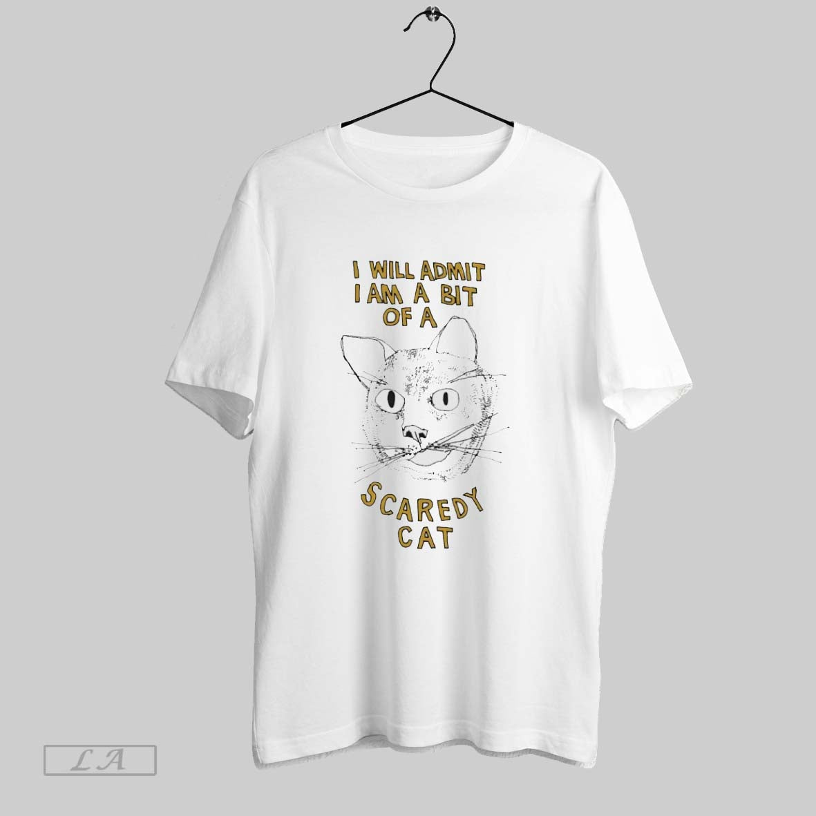 Original I Will Admit I Am A Bit Of A Scaredy Cat