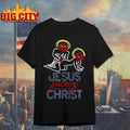 Original Jesus Fucking Christ Shirt