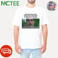 Original Liberals when they realize he’s only been in office for 2 weeks And there’s 206 weeks left shirt