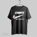 Original Official Kansas City Chiefs Just Hate Us