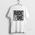 Original Ride Or Die Death Riders