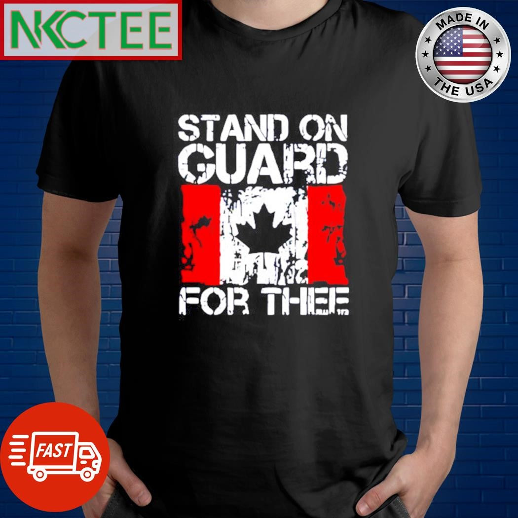 Original Stand on guard for thee Canada flag shirt