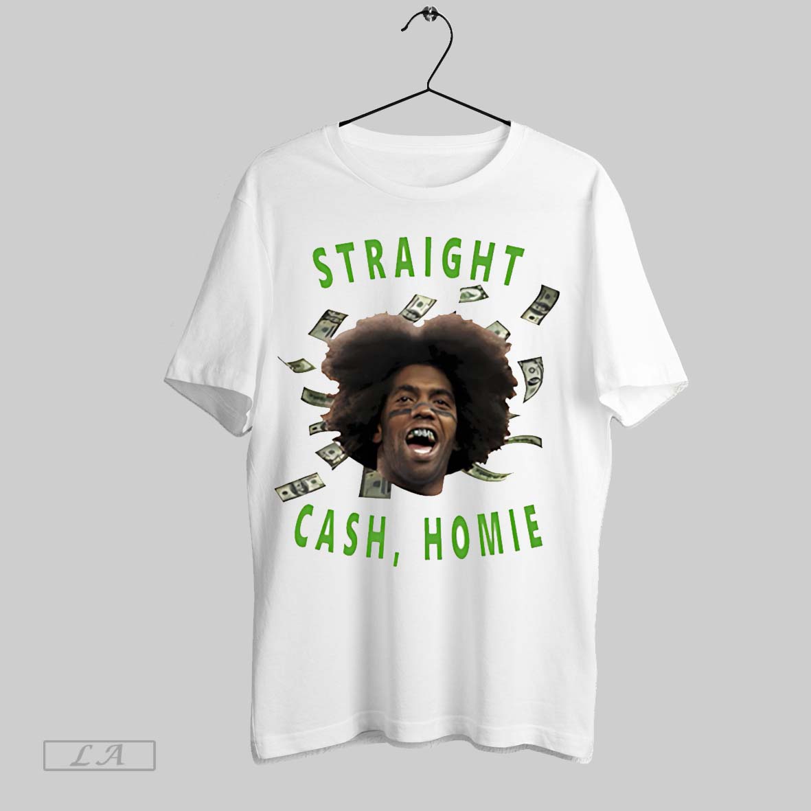 Original Straight Cash Homie
