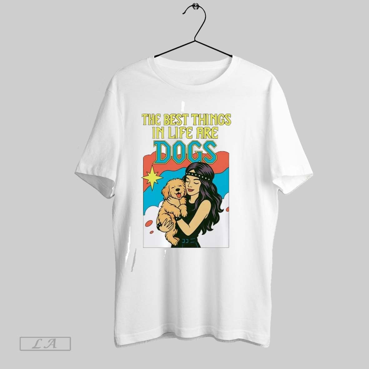 Original The Best Things In Life Are Dogs Shirt
