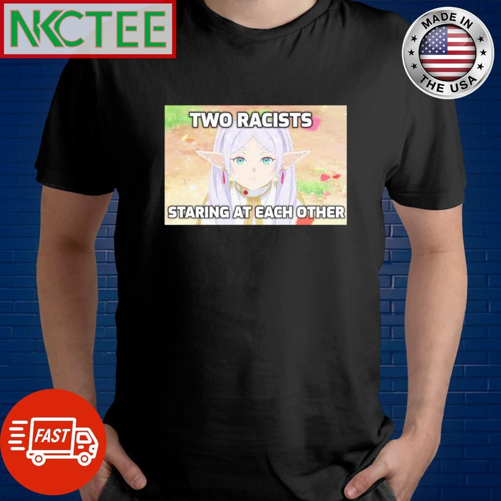 Original Two Racists Staring At Each Other Elf shirt