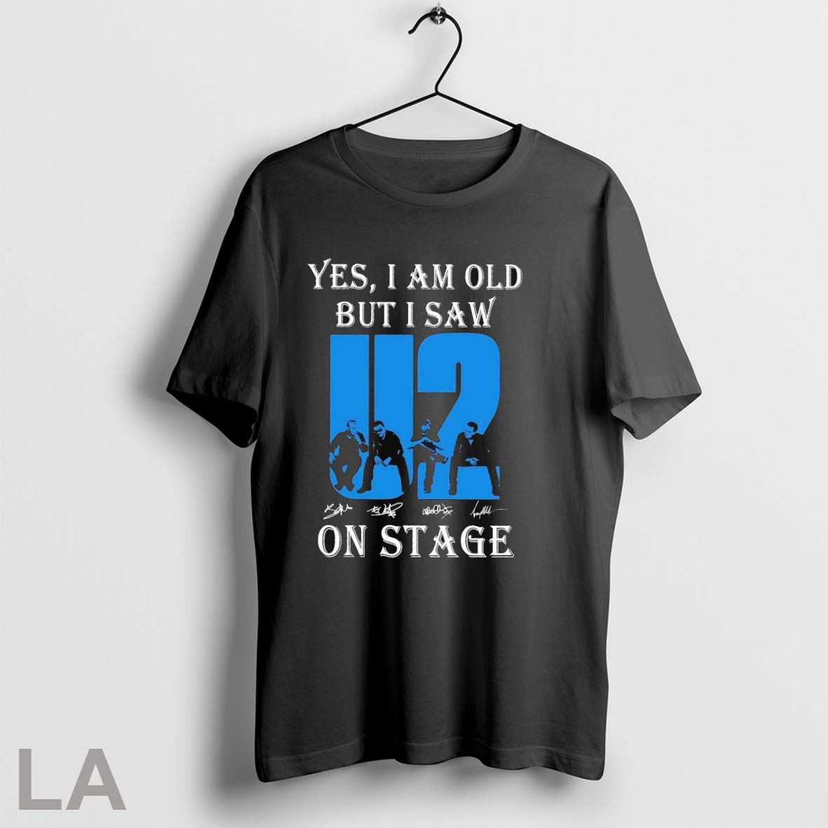 Original U2 Yes I Am Old But I Saw On Stage Signatures