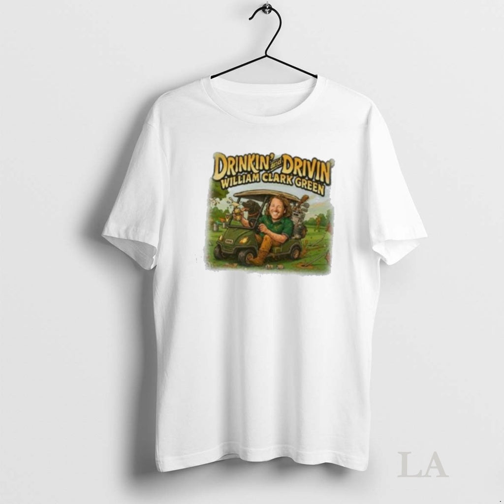 Original William Clark Green Drinkin And Drivin Golf