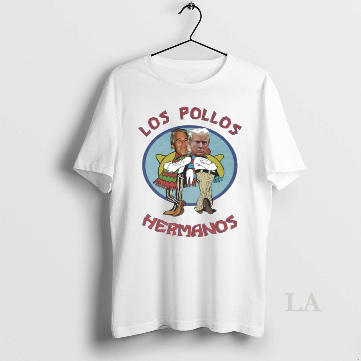 Original Trump Epstein Los Pollos Hermanos