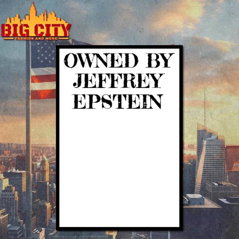 Owned By Jeffrey Epstein Graphic Shirt