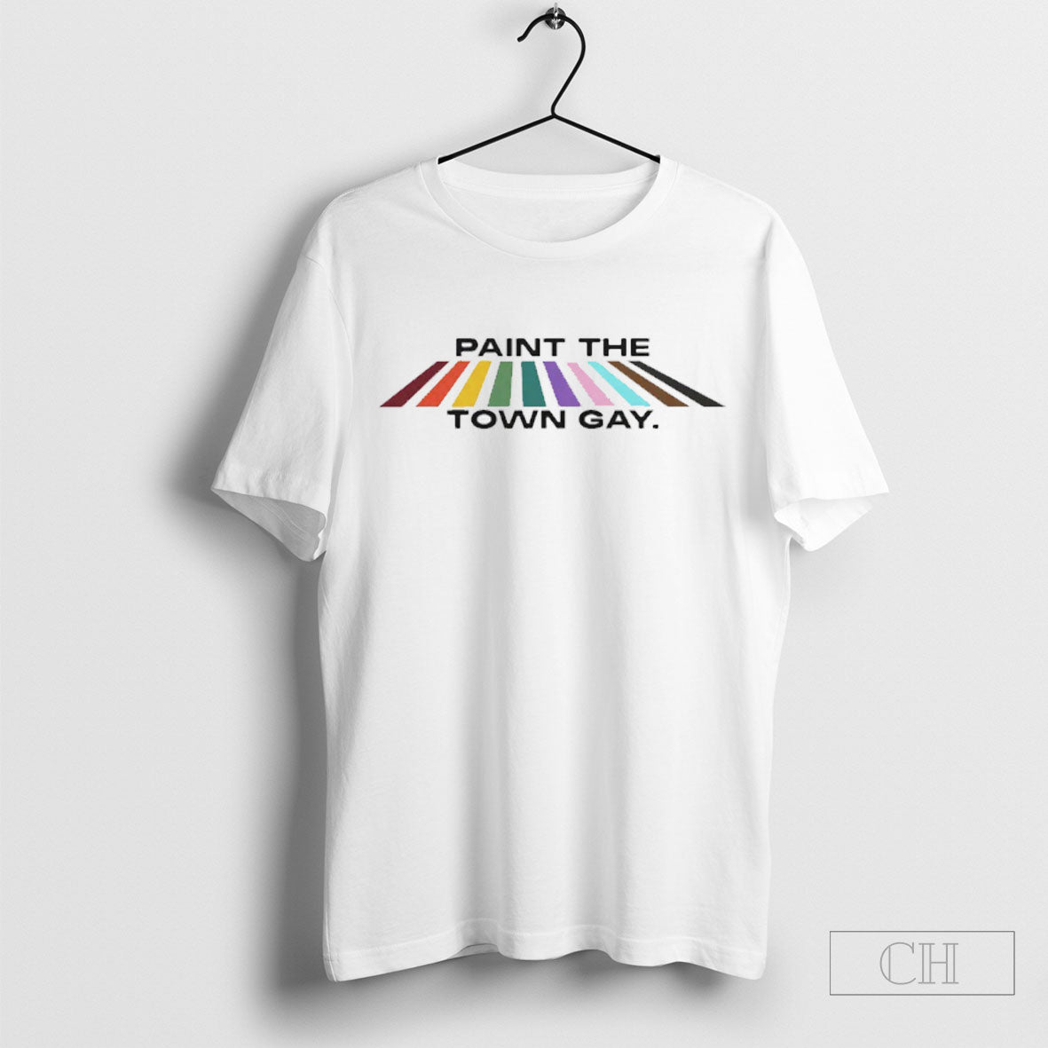 Paint The Town Gay Shirt Tee
