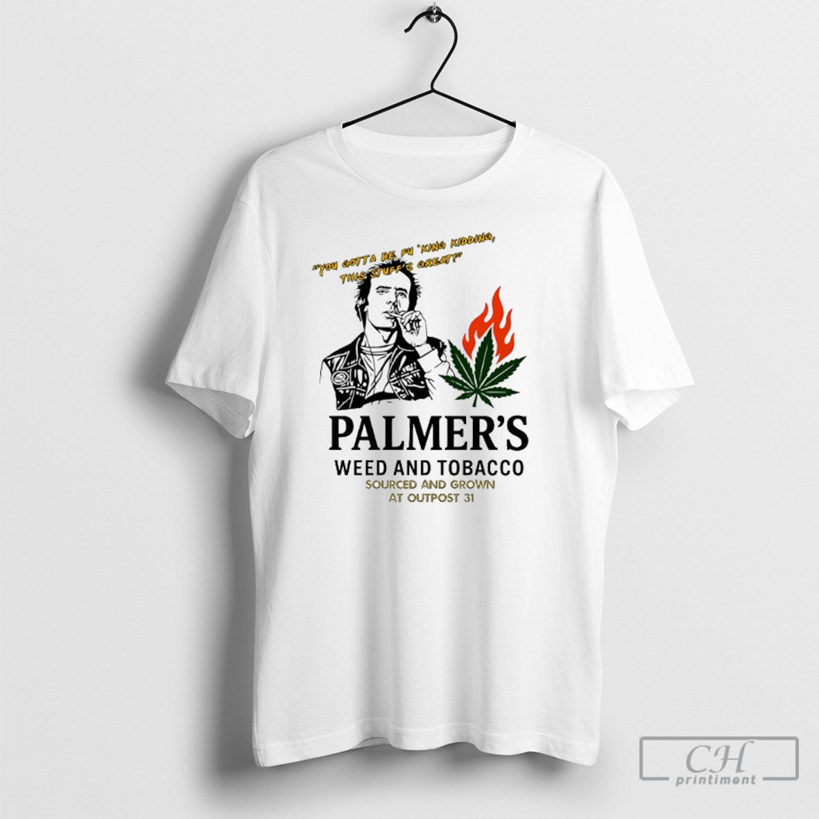Palmers Weed And Tobacco Sourced And Grown At Outpost 31 Shirt Tee