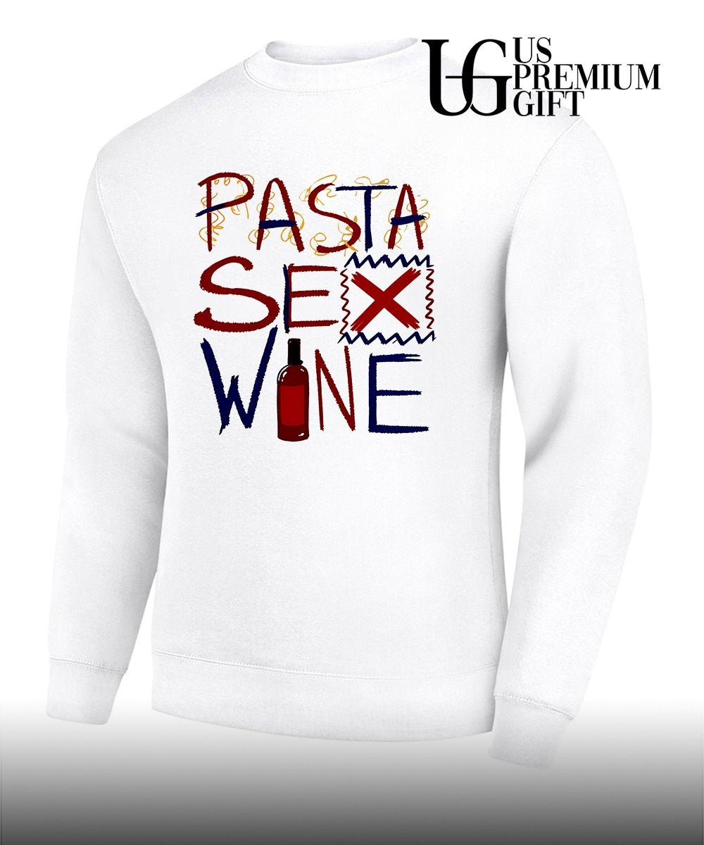 Pasta Sex Wine shirt