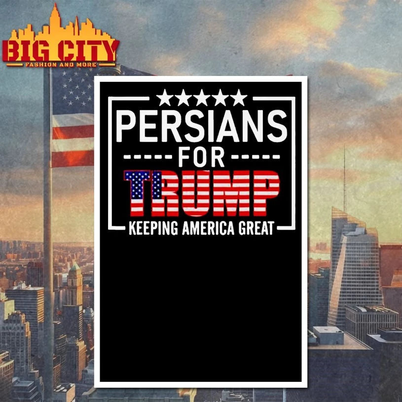 Persian For Trump Keeping America Great shirt